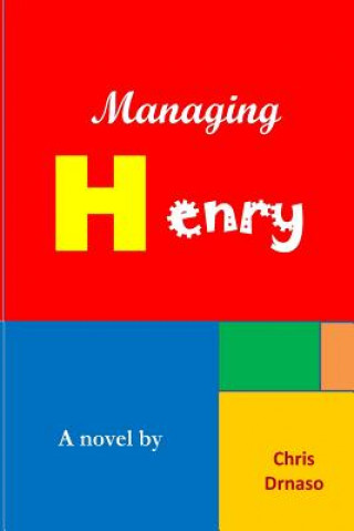 Knjiga Managing Henry Chris Drnaso