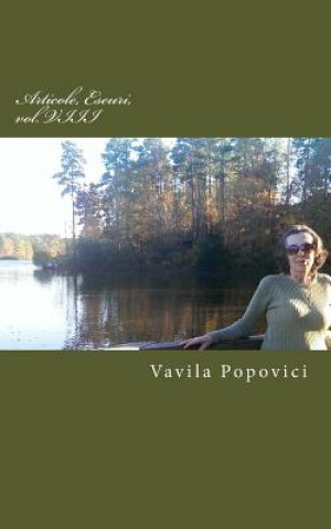 Könyv Articole, Eseuri, Vol. VIII Vavila Popovici
