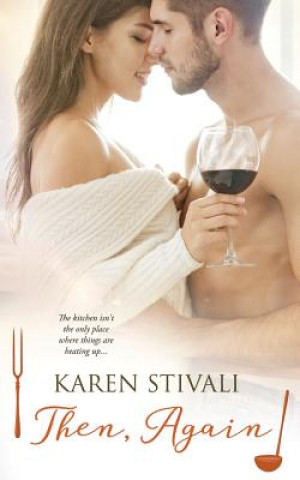 Knjiga Then, Again Karen Stivali