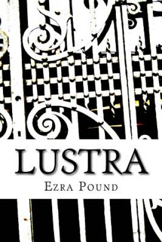 Kniha Lustra Ezra Pound