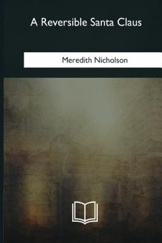Boek A Reversible Santa Claus Meredith Nicholson