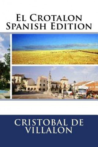 Knjiga El Crotalon Spanish Edition Cristobal De Villalon