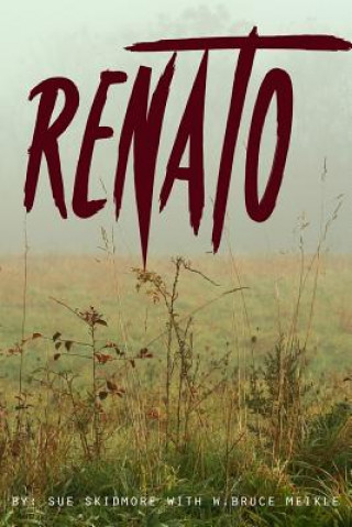 Knjiga Renato Sue Skidmore