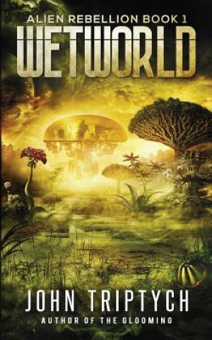 Book Wetworld John Triptych