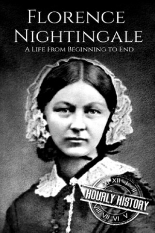Книга Florence Nightingale Hourly History