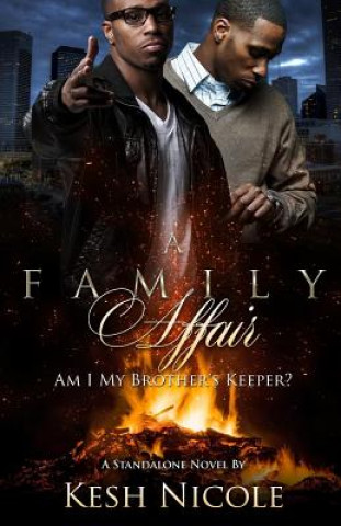 Kniha A Family Affair: Am I My Brother's Keeper? Kesh Nicole