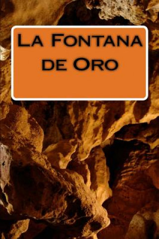 Kniha La Fontana de Oro Benito Perez Galdos