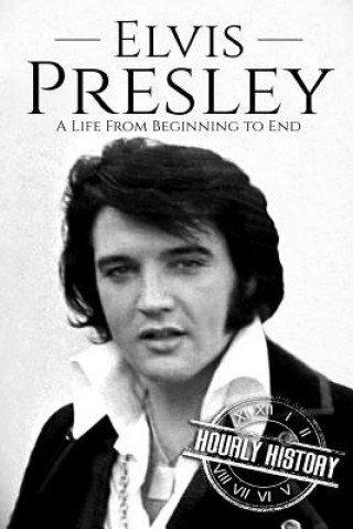 Kniha Elvis Presley Hourly History