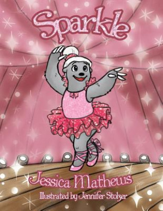 Knjiga Sparkle Jessica Mathews