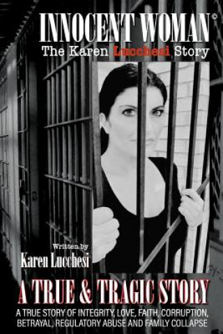Kniha Innocent Woman Karen Lucchesi