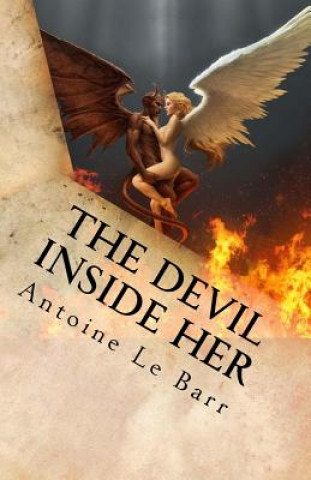 Książka The Devil Inside Her Antoine Le Barr