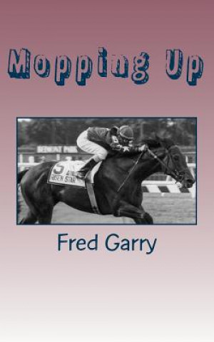 Knjiga Mopping Up Fred Garry