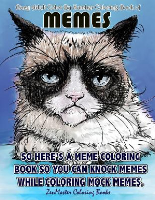 Książka Easy Adult Color By Numbers Coloring Book of Memes Zenmaster Coloring Books