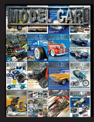 Könyv Model Car Builder: Tips, Tricks, How-Tis, Feature Cars, Events Coverage Roy R Sorenson