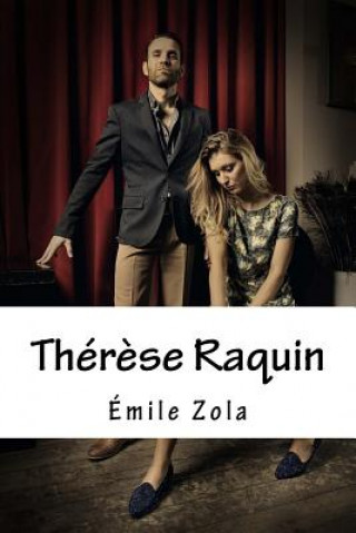 Kniha Thér?se Raquin Émile Zola
