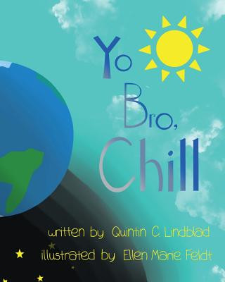Knjiga Yo Bro, Chill! Ellen Marie Feldt