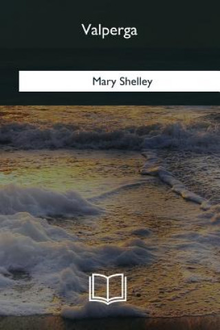 Knjiga Valperga Mary Shelley
