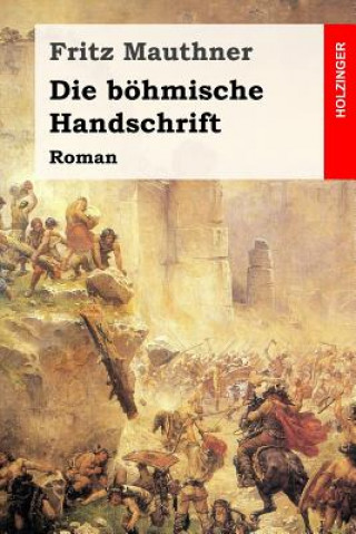 Libro Die böhmische Handschrift: Roman Fritz Mauthner