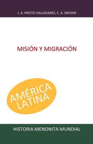 Kniha Misión y migración Jaime Prieto Valladares