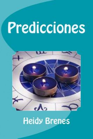 Könyv Predicciones Heidy Brenes