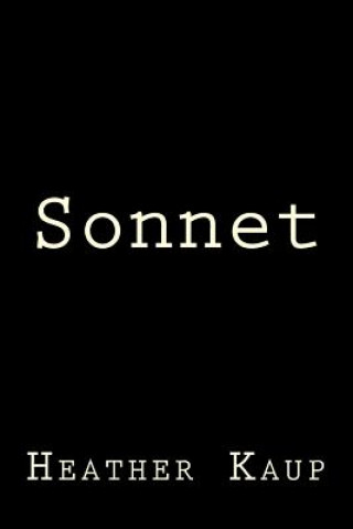 Knjiga Sonnet Heather Kaup