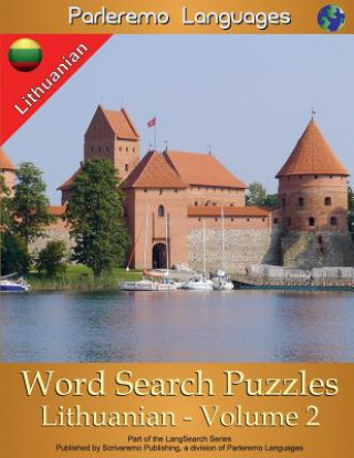 Carte Parleremo Languages Word Search Puzzles Lithuanian - Volume 2 Erik Zidowecki