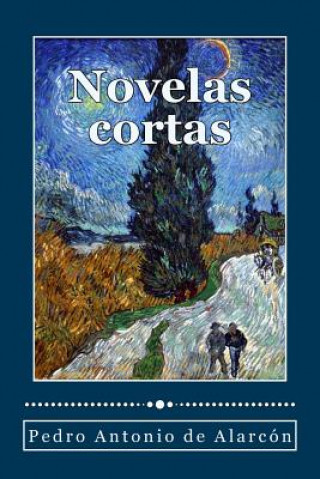 Carte Novelas cortas Pedro Antonio de Alarcon