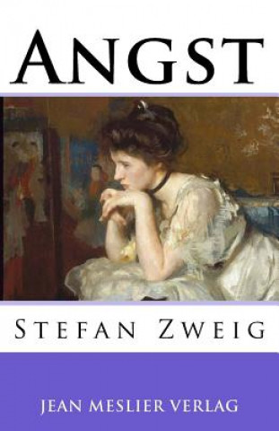 Knjiga Angst Stefan Zweig