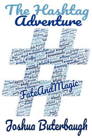 Knjiga Fate and Magic Joshua Buterbaugh