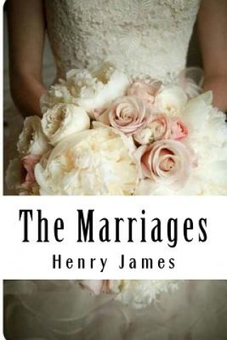 Knjiga The Marriages Henry James