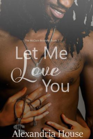 Book Let Me Love You Alexandria House