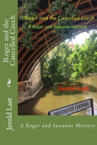 Boek Roger and the Cancelled Czech Jerold Last