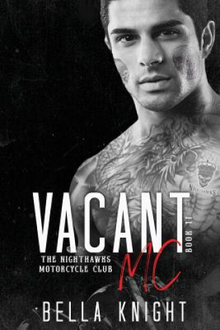 Buch Vacant MC Bella Knight