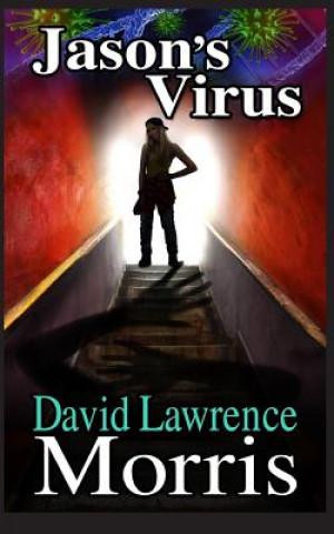 Book Jason's Virus David Lawrence Morris