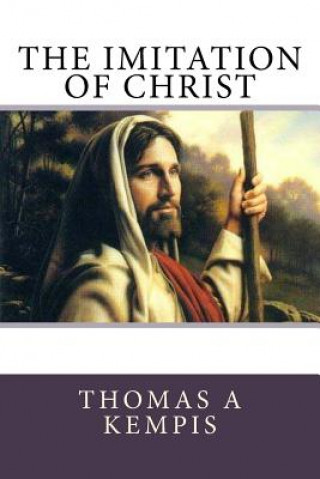 Kniha The Imitation of Christ Thomas A'Kempis