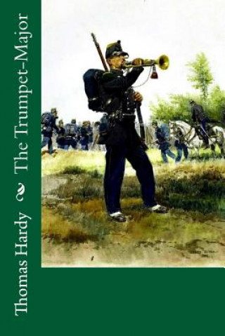 Kniha The Trumpet-Major Thomas Hardy