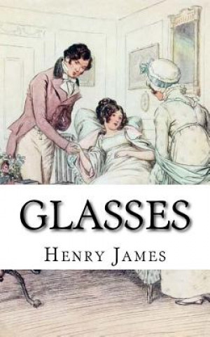 Knjiga Glasses Henry James