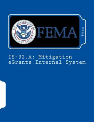 Carte Is-32.a: Mitigation eGrants Internal System Fema