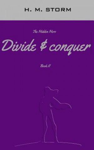 Knjiga Divide & Conquer H M Storm
