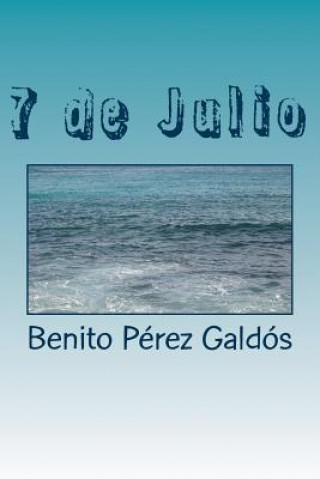 Knjiga 7 de Julio Benito Perez Galdos