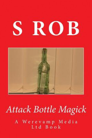 Knjiga Attack Bottle Magick S Rob