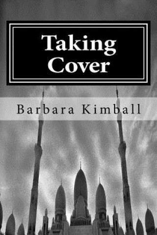 Kniha Taking Cover Barbara Kimball