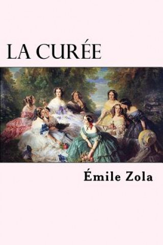 Книга La curée Émile Zola