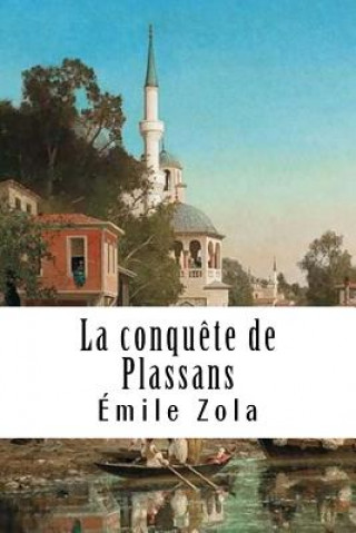 Carte La conqu?te de Plassans Émile Zola