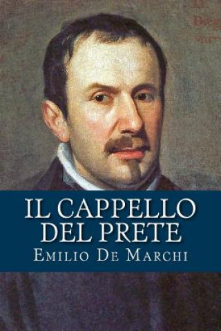 Kniha Il cappello del prete Emilio de Marchi