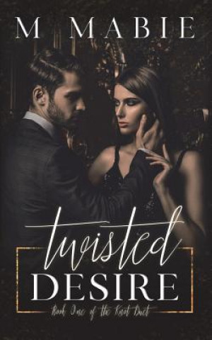 Book Twisted Desire M Mabie