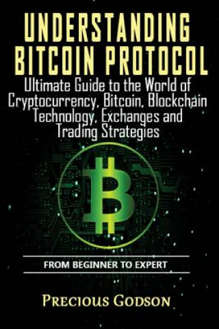 Carte Understanding Bitcoin Protocol Precious C Godson