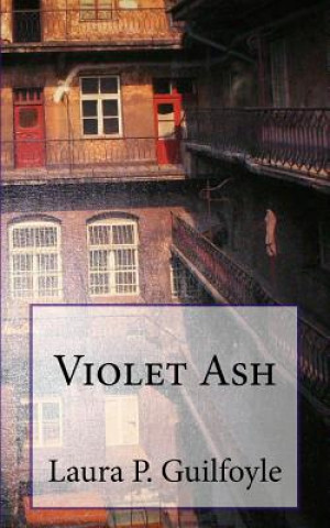 Buch Violet Ash Laura P Guilfoyle