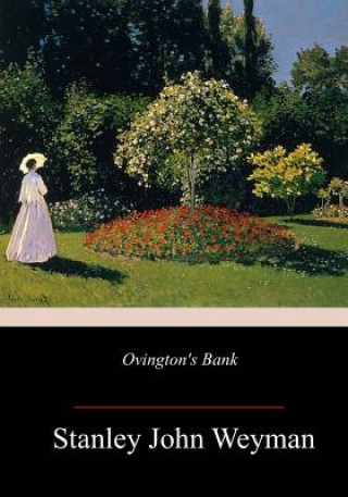 Książka Ovington's Bank Stanley John Weyman
