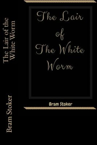 Carte The Lair of the White Worm Bram Stoker